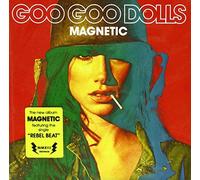 GOO GOO DOLLS - Magnetic