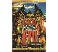 Good Against Evil
