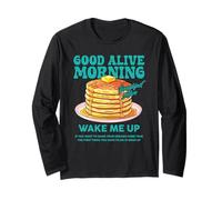 Good Alive Mañana Panqueques Desayuno Motivación Cita Manga Larga