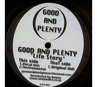 Good And Plenty - Life Story