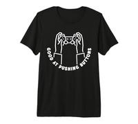 Good At Pushing Buttons Gamepad in Hands Gamer Gaming Divertido Camiseta Premium