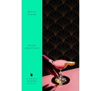 Good Behaviour: A BBC 2 Between the Covers Book Club Pick - Booker Prize Gems (VMC)