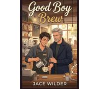 Good Boy Brew: An Age Gap MM Small Town Romance