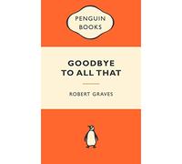 Good-Bye to All That