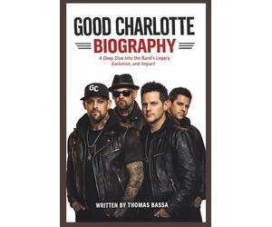 GOOD CHARLOTTE BIOGRAPHY: A Deep Dive into the Band’s Legacy, Evolution, and Impact