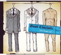 Good Charlotte - I Just Wanna Live