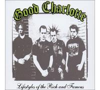 Good Charlotte - Lifestyles of the Rich and Fam