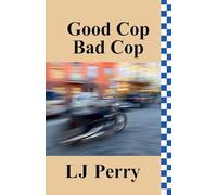 Good Cop, Bad Cop: 3 (Perth Detectives)