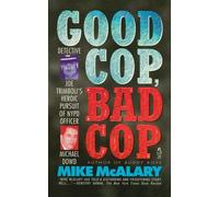 Good Cop, Bad Cop: Joseph Trimboli vs Michael Dowd and the NY Police Department