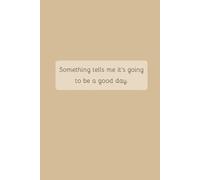 Good Day: A Notebook For All Your Passwords and Quotes, For Memories And Reminders, For Work And School.