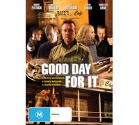 Good Day for It [ Origen Australiano, Ningun Idioma Espanol ]