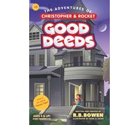 Good Deeds: The Adventures of Christopher & Rocket
