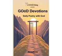 GOoD Devotions: Dayli Poetry with God