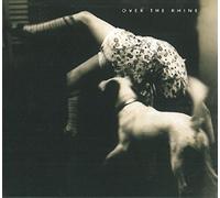 Good Dog Bad Dog by OVER THE RHINE (2013-05-03)