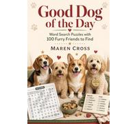 Good Dog of the Day - Word Search Puzzles with 100 Furry Friends to Find