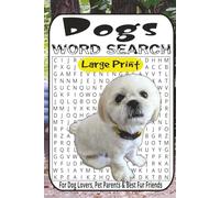 Good Dog Word Search Puzzles: 55 Fun & Challenging Word Finds for Dog Lovers, Pet Parents & Best Fur Friends | Easy to Very Difficult | Large Print