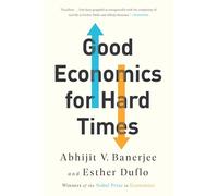 Good Economics for Hard Times