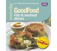Good Food: Fish & Seafood Dishes: Triple-tested Recipes