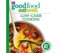 Good Food: Low-Carb Cooking