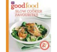 Good Food: Slow Cooker Favourites (ebook)