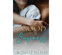 Good For Business (Half Moon Yoga Romance Series)