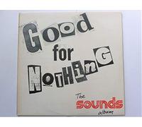 GOOD FOR NOTHING THE SOUNDS ALBUM - VARIOUS LP (VINYL) UK POLYDOR 1977