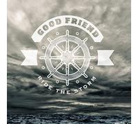 Good Friend - Ride the Storm (+Download) [Vinilo]