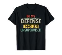 Good Funny Gifts In My Defense I Was Left Unsupervised Retro Camiseta