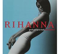 Good Girl Gone Bad: Reloaded