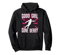 Good Girl Gone Derby Patinaje sobre Ruedas para Mujeres Sudadera con Capucha