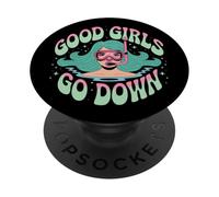 Good Girls Go Down - Divertido Explorador del océano de Buceo PopSockets PopGrip Adhesivo