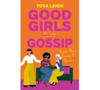 Good Girls Gossip