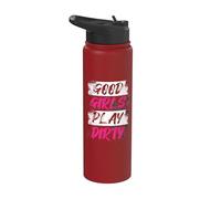 Good Girls Play Dirty Muddy Race Mud Run - Pista de barro Stainless Steel Insulated Water Bottle