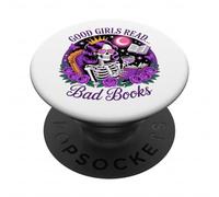 Good Girls Read Smutty Books Esqueleto Lectura Dark Academia PopSockets PopGrip Adhesivo
