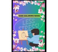 Good Habits Coloring Book for Kids: Fun and Educational Coloring Activities to Teach Positive Habits, Mindfulness, and Daily Routines for Children
