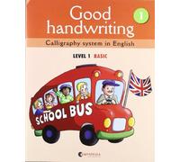 Good handwriting 1: Calligraphy system in English-level 1 basic