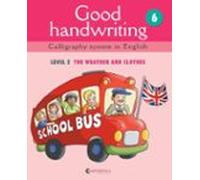 Good Handwriting: Level 2 The Weather And Clothes