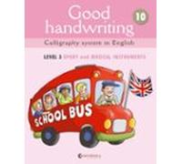 Good Handwriting: Level 3 - Sport And Musical Instruments
