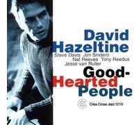 Good-Hearted People by Hazeltine, David (2001-09-11)
