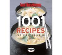 Good Housekeeping: 1001 Recipes: Recipes for Every Occasion
