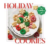 Good Housekeeping Holiday Cookies: 100 Fun and Festive Treats to Enjoy Throughout the Season