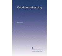 Good housekeeping: Volume 21