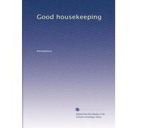 Good housekeeping: Volume 9