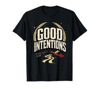 Good Intentions Flecha Rota Motivacional Gráfico Vintage Camiseta