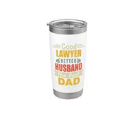 Good Lawyer Better Husband The Best Dad For Fathers Day Vaso térmico de acero inoxidable de doble pared