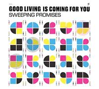 Sweeping Promises - Good Living Is Coming For You [Vinilo]