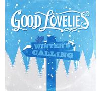 Good Lovelies - Winter's Calling