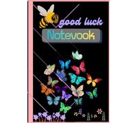 Good Luck Butterfly Composition Notebook: Cute Bee & Colorful Floral Themed Hardcover Notebook (120 Pages): Aesthetic Butterfly & Flower Design | ... Writing & Daily Notes | Hardcover 6x9