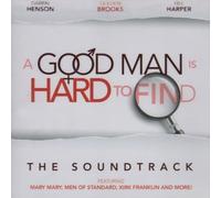 Good Man Is Hard to Find by Good Man Is Hard to Find (2008-04-29)
