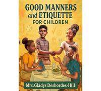 Good Manners and Etiquette for Children